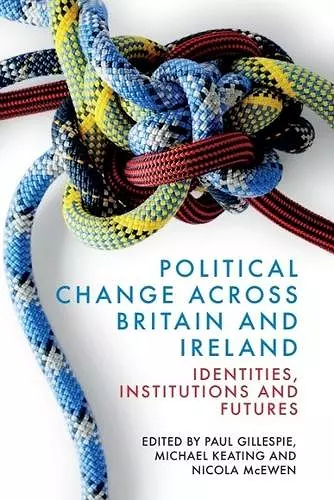 Political Change across Britain and Ireland cover