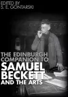 The Edinburgh Companion to Samuel Beckett and the Arts cover