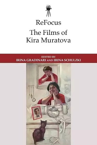 ReFocus: The Films of Kira Muratova cover