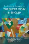 The Edinburgh Companion to the Short Story in English cover