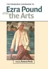 The Edinburgh Companion to Ezra Pound and the Arts cover