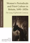 Women's Periodicals and Print Culture in Britain, 1690-1820s cover