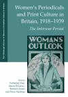 Women's Periodicals and Print Culture in Britain, 1918-1939 cover