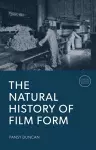 The Natural History of Film Form cover