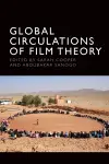 Global Circulations of Film Theory cover