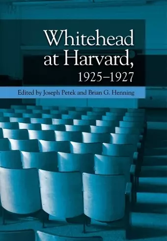 Whitehead at Harvard, 1925-1927 cover