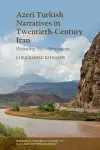 Azeri Turkish Narratives in Twentieth-Century Iran cover