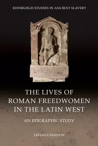 The Lives of Roman Freedwomen in the Latin West cover