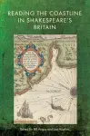 Reading the Coastline in Shakespeare’s Britain cover