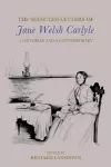 The Selected Letters of Jane Welsh Carlyle cover