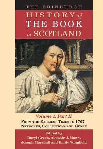 The Edinburgh History of the Book in Scotland, Volume 1, Part II cover