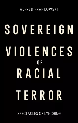 Sovereign Violences of Racial Terror cover