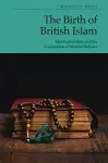 The Birth of British Islam cover