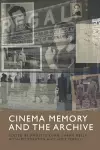 Cinema Memory and the Archive cover