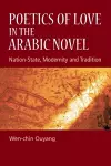 Poetics of Love in the Arabic Novel cover