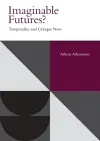 Imaginable Futures? cover