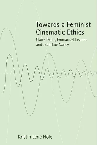 Towards a Feminist Cinematic Ethics cover