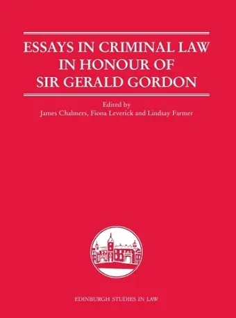 Essays in Criminal Law in Honour of Sir Gerald Gordon cover