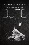 The Second Great Dune Trilogy cover