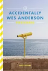 Accidentally Wes Anderson Postcards cover