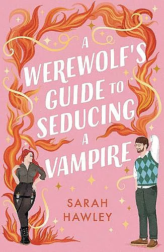 A Werewolf's Guide to Seducing a Vampire cover