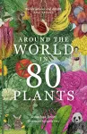 Around the World in 80 Plants cover