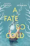 A Fate So Cold cover