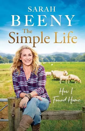 The Simple Life: How I Found Home cover