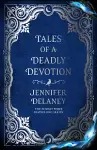 Tales of a Deadly Devotion cover