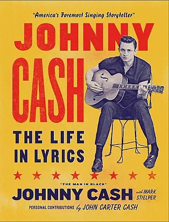 Johnny Cash: The Life in Lyrics cover