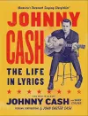 Johnny Cash: The Life in Lyrics cover