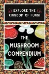 The Mushroom Compendium cover