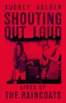 Shouting Out Loud cover