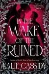 In the Wake of the Ruined cover
