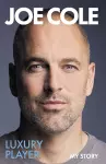 Joe Cole, Luxury Player cover