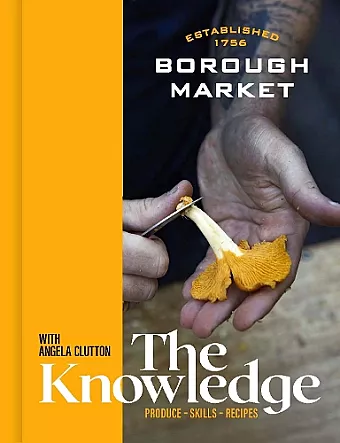 Borough Market: The Knowledge cover