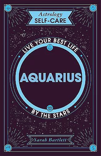 Astrology Self-Care: Aquarius cover