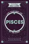 Astrology Self-Care: Pisces cover