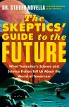 The Skeptics' Guide to the Future cover