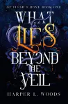What Lies Beyond the Veil cover
