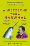 If Nietzsche Were a Narwhal cover