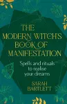 The Modern Witch’s Book of Manifestation cover