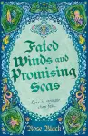 Fated Winds and Promising Seas cover