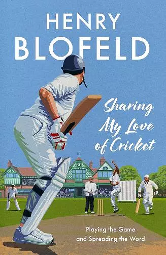 Sharing My Love of Cricket cover