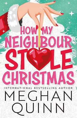 How My Neighbour Stole Christmas cover