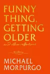Funny Thing, Getting Older cover