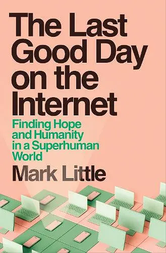 The Last Good Day on the Internet cover