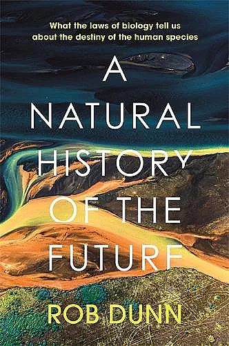 A Natural History of the Future cover