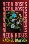 Neon Roses cover