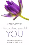 The Good and Beautiful You cover